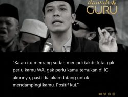Kata Kata Gus Kautsar tentang Jodoh