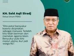 Dawuh Kiai Said Aqil tentang Bersyukur Menjadi Manusia