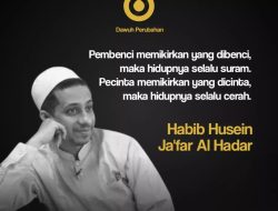 Nasihat Habib Ja’far tentang Mengisi Hidup dengan Cinta