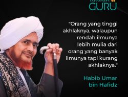 Nasihat Habib Umar Bin Hafidz tentang Mengutamakan Etika