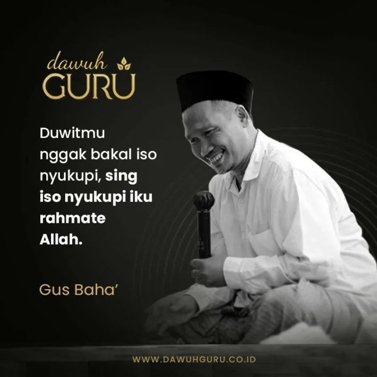 Dawuh Gus Baha'