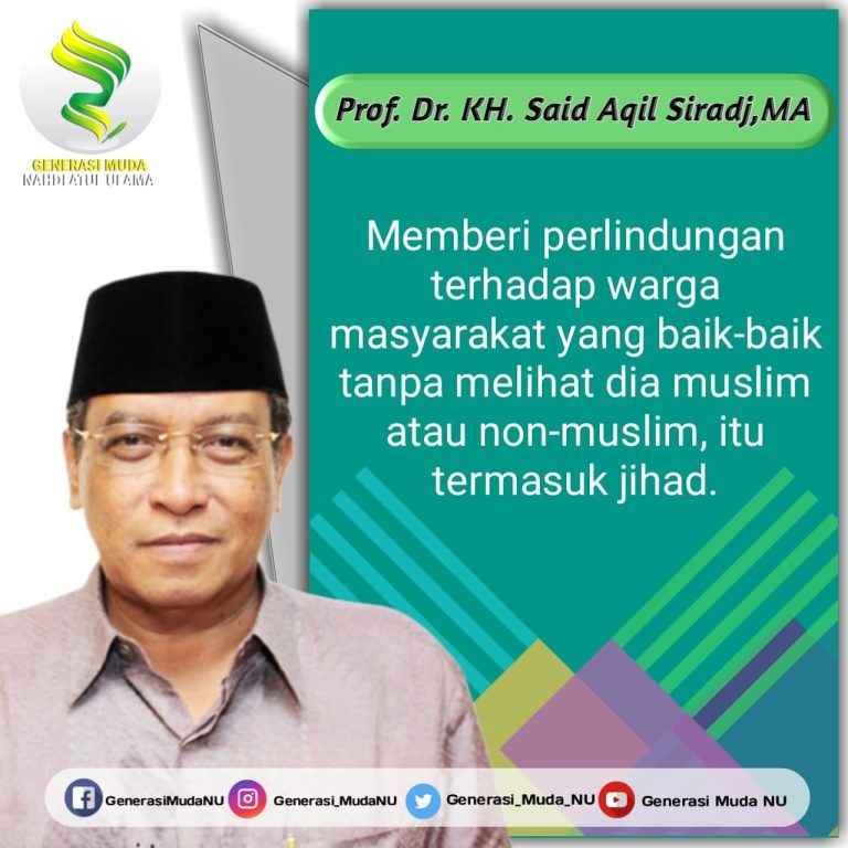 Nasihat Kiai Said Aqil