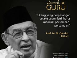 Nasihat Prof Quraish Shihab tentang Harmoni dalam Pernikahan