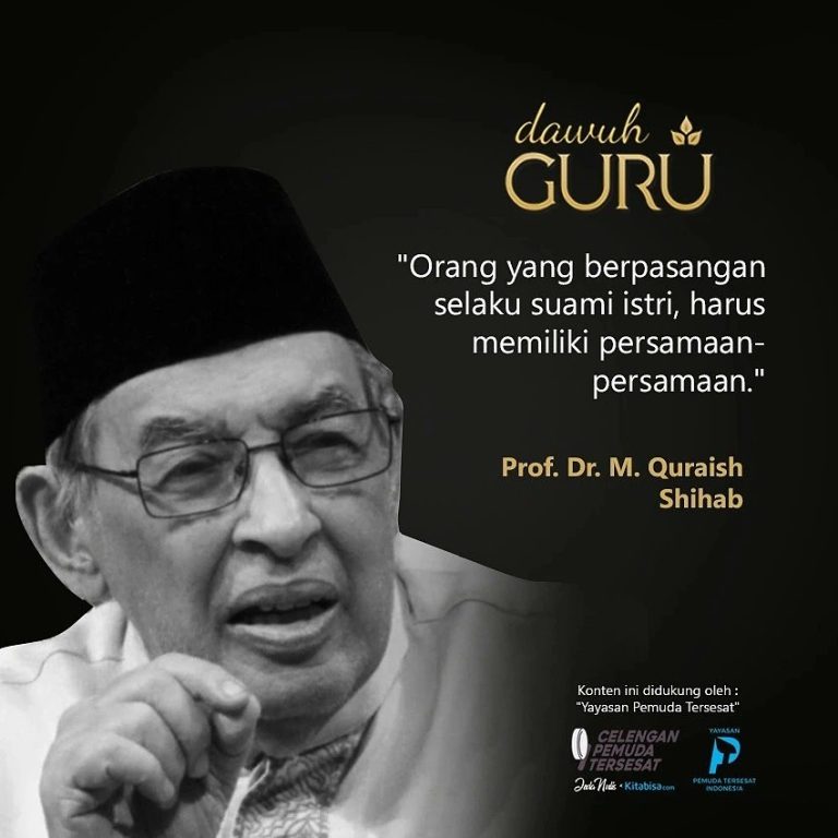 Nasihat Prof Quraish Shihab