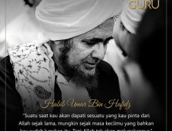 Nasihat Habib Umar Bin Hafidz tentang Janji Tuhan