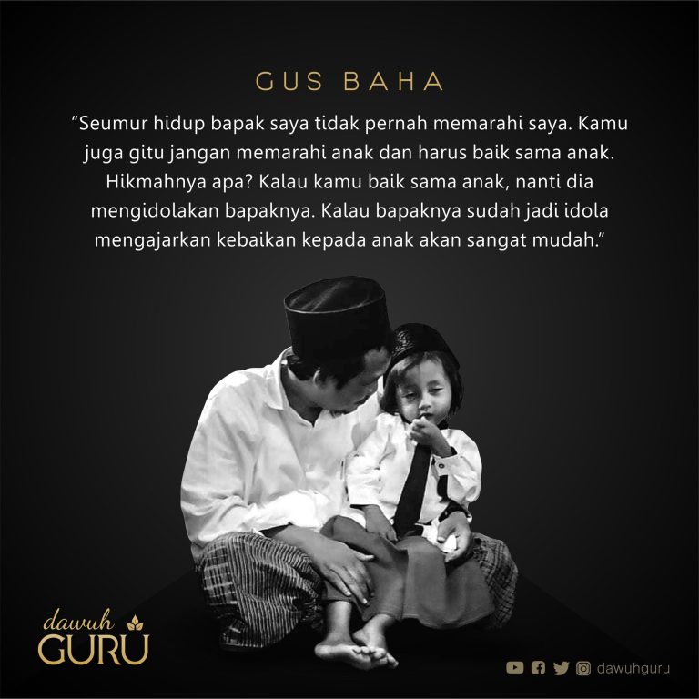 Dawuh Gus Baha'
