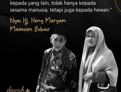 Dawuh Bunyai Heny Maryam Maimoen tentang Kasih Sayang