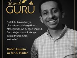 Nasihat Habib Ja’far tentang Menegakkan Shalat dengan Khusyuk