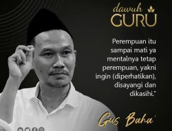 Dawuh Gus Baha’ tentang Kemantapan Identitas Perempuan