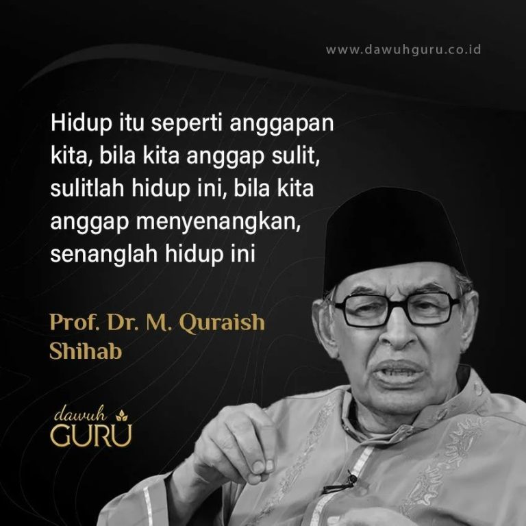 Nasihat Prof Quraish Shihab