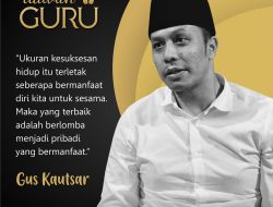 Dawuh Gus Kautsar tentang Menjadi Pribadi yang Bermanfaat