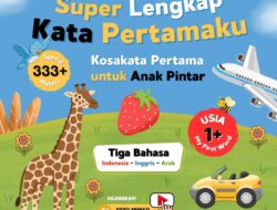 Dawuh Guru Luncurkan Lini Baru “Dawuh Guru Kids”, Hadirkan Buku Edukatif Anak “Super Lengkap Kata Pertamaku”