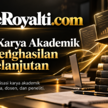 Ubah Karya Akademik Jadi Penghasilan Berkelanjutan - eRoyalti.com