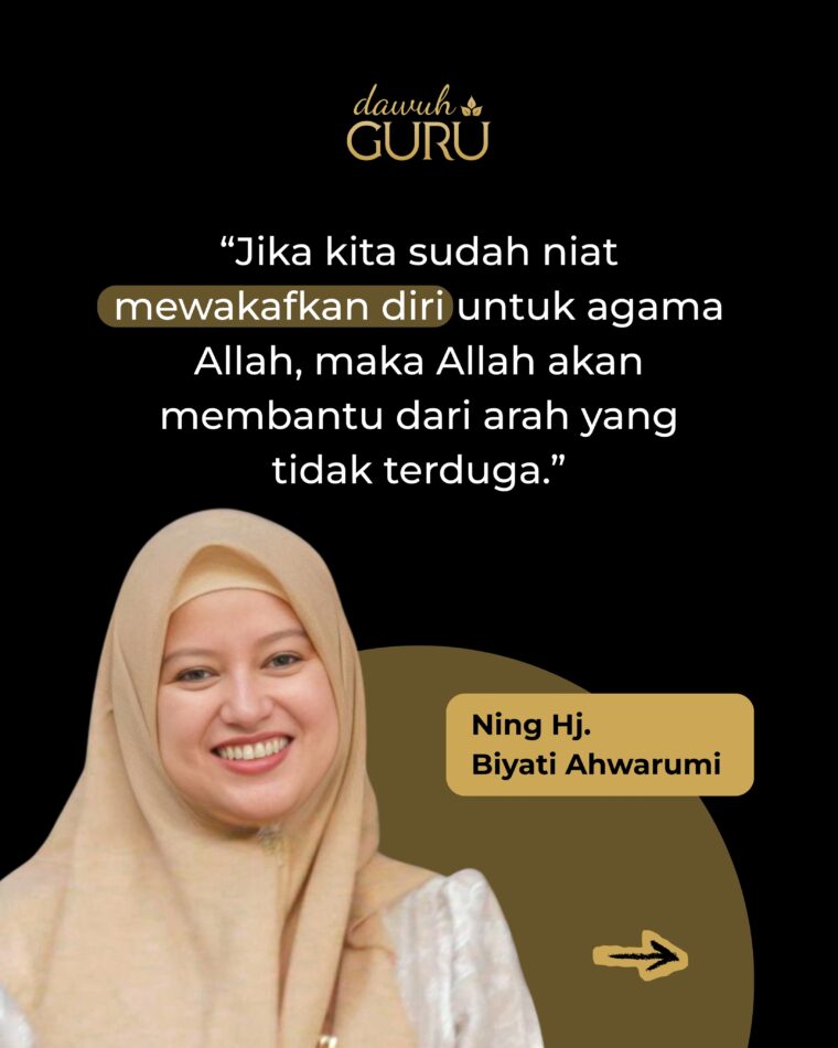 Ilustrasi kutipan religius tentang niat mewakafkan diri untuk agama Allah oleh Ning Hj Biyati Ahwarumi dari Pondok Pesantren Sunan Drajat