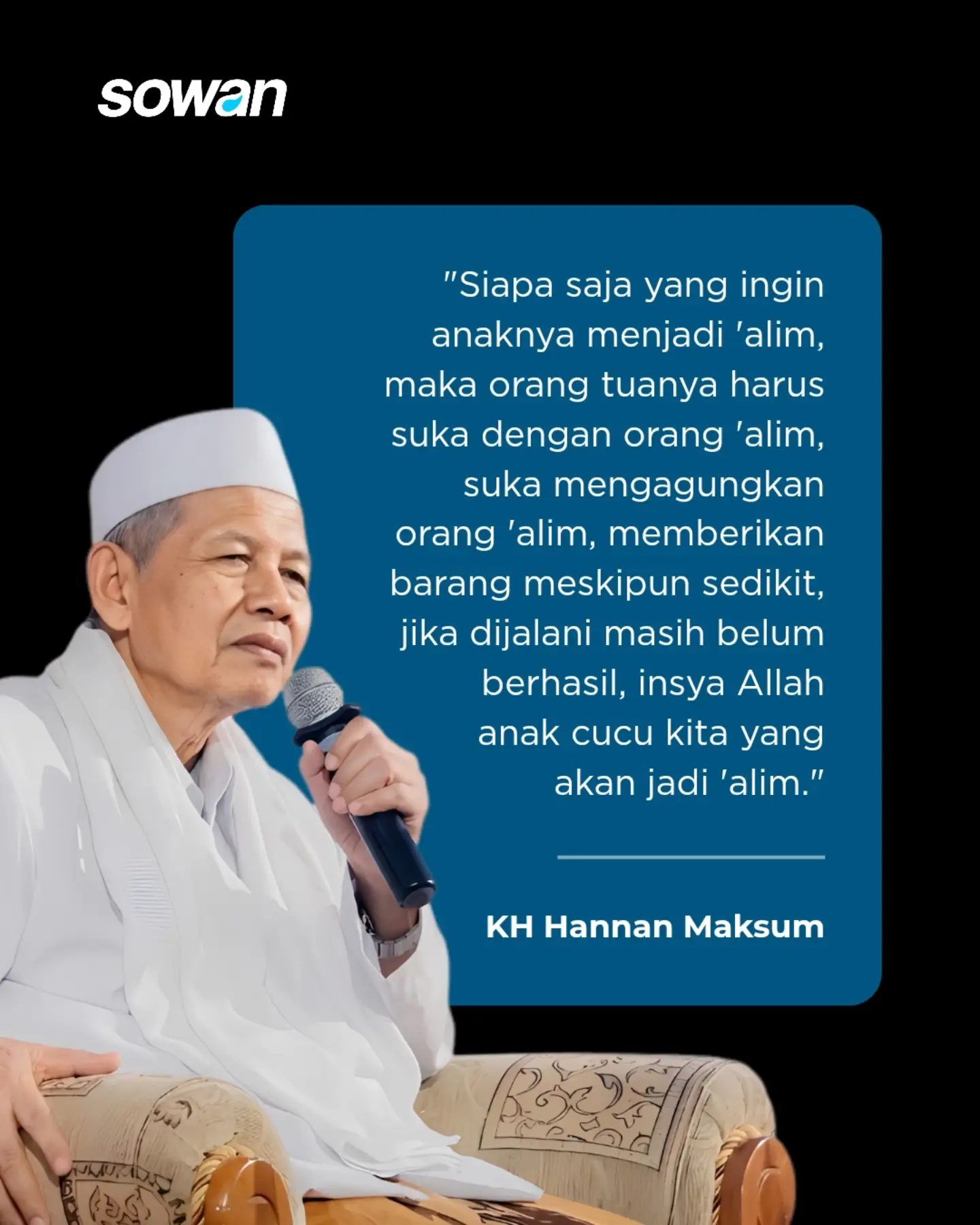 Ilustrasi kutipan dawuh ulama tentang pendidikan anak dan kecintaan kepada orang alim