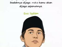 Nasihat Gus Iqdam: Cari Lelaki yang Menjaga Ibadahnya