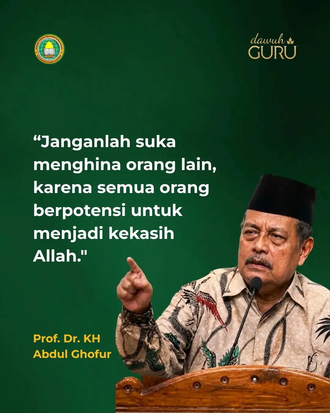 Ilustrasi kutipan bijak Prof Dr KH Abdul Ghofur tentang larangan menghina orang lain