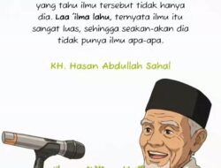 Tiga Fase Orang Menuntut Ilmu Menurut KH. Hasan Abdullah Sahal
