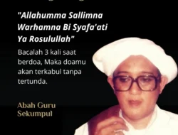 Doa dan Shalawat Abah Guru Sekumpul untuk Harapan Hajat