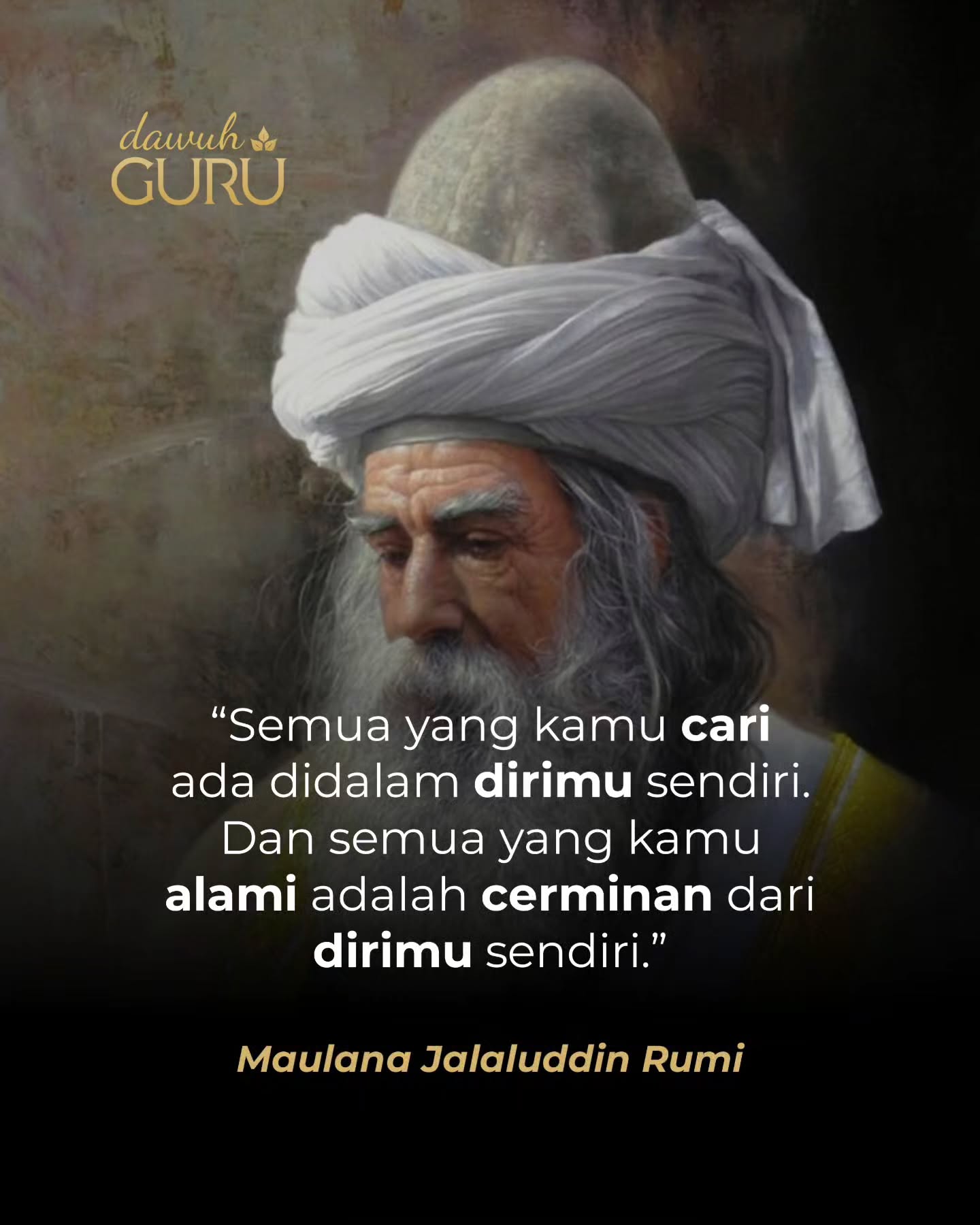 Grafis kutipan bijak dari Maulana Jalaluddin Rumi mengenai pencarian diri dan cerminan kehidupan